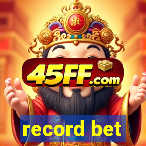 record bet